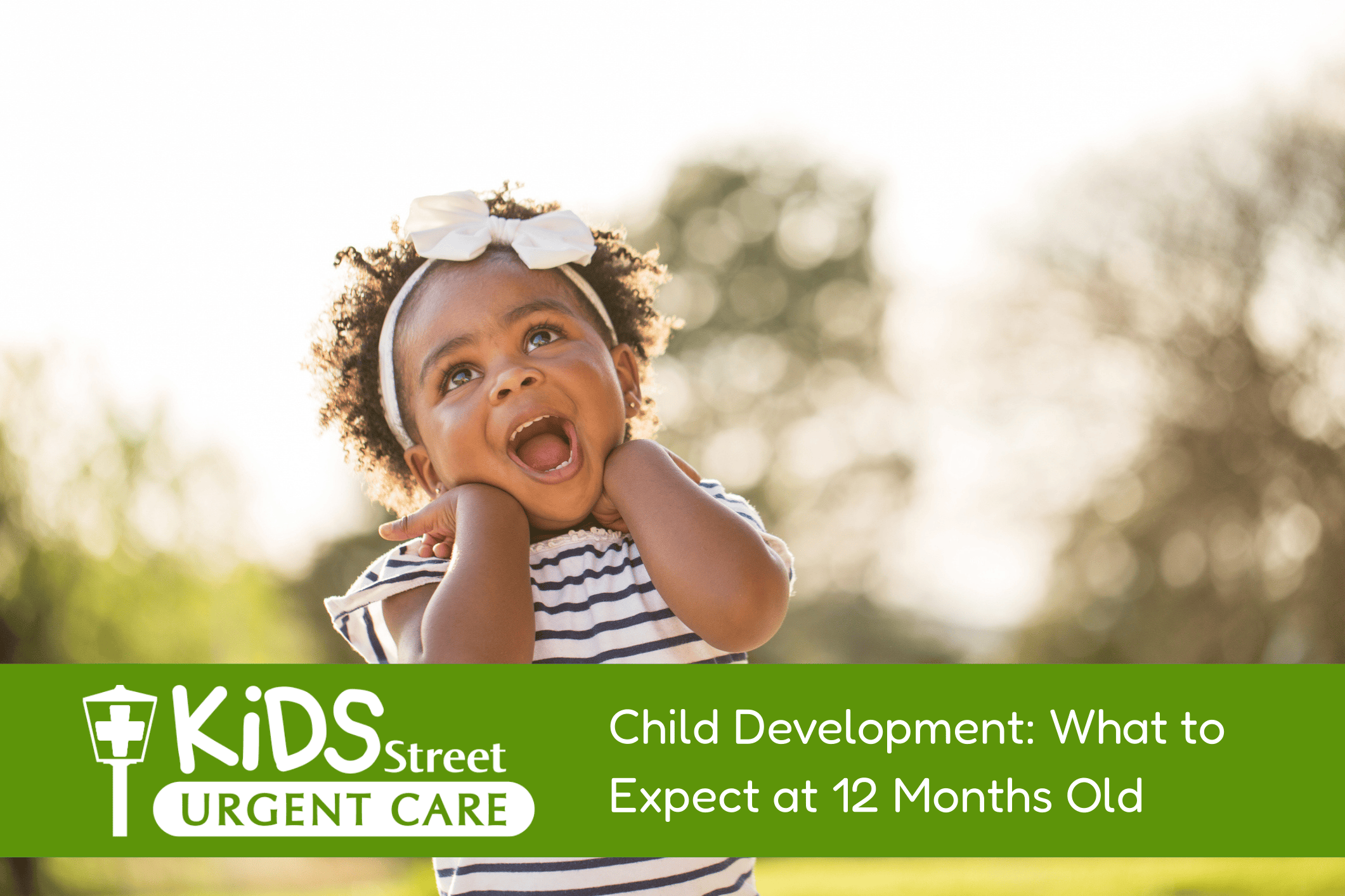 12 Month Old Kid Featured image for KidsStreet blog titled Child Development: What to Expect at 12 Months Old