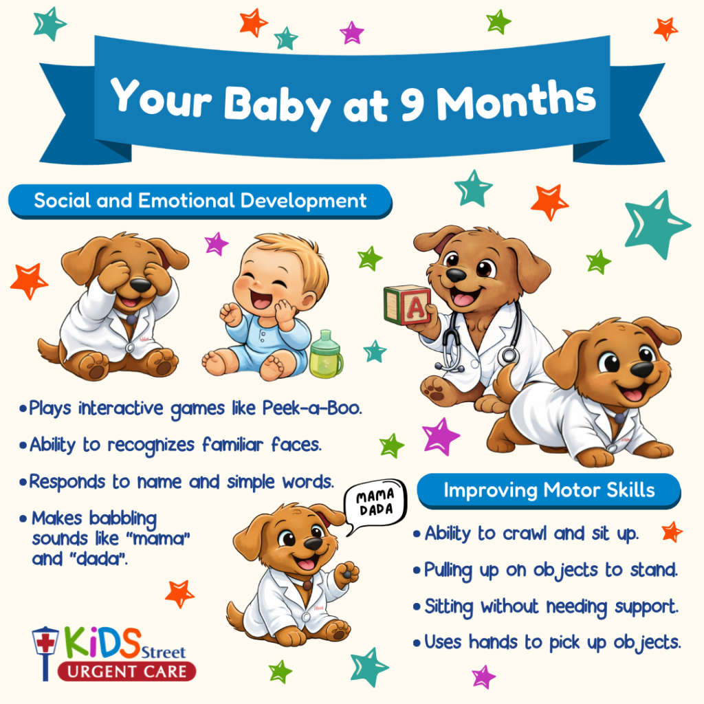 Infographic by KidsStreet Urgent Care on what to expect at 9 months old in a baby's development.